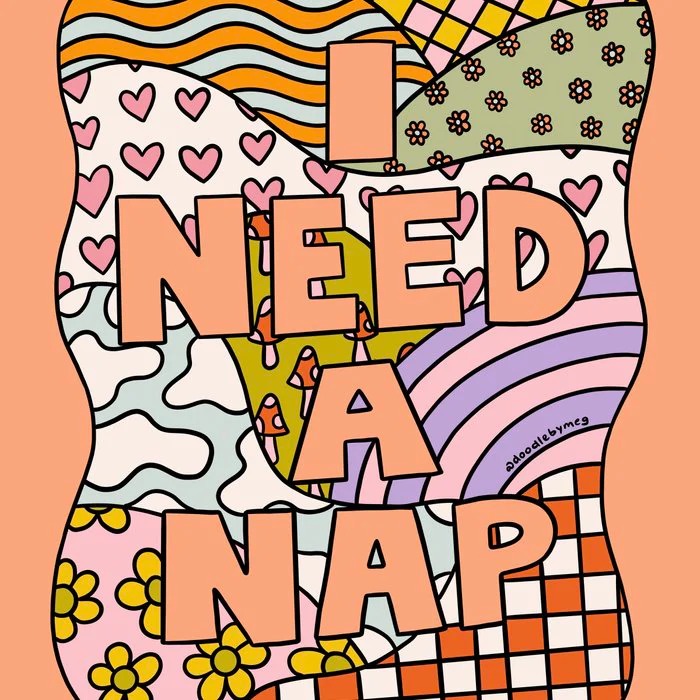 I Need A Nap