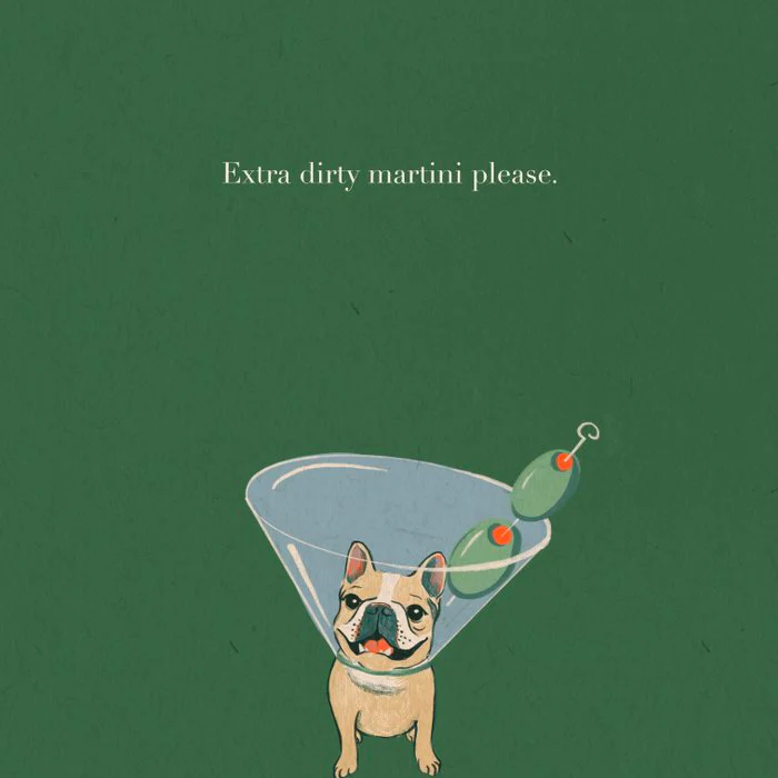 French Bulldog Extra Dirty Martini Art Funny Whimsical Cocktail Bar Decor